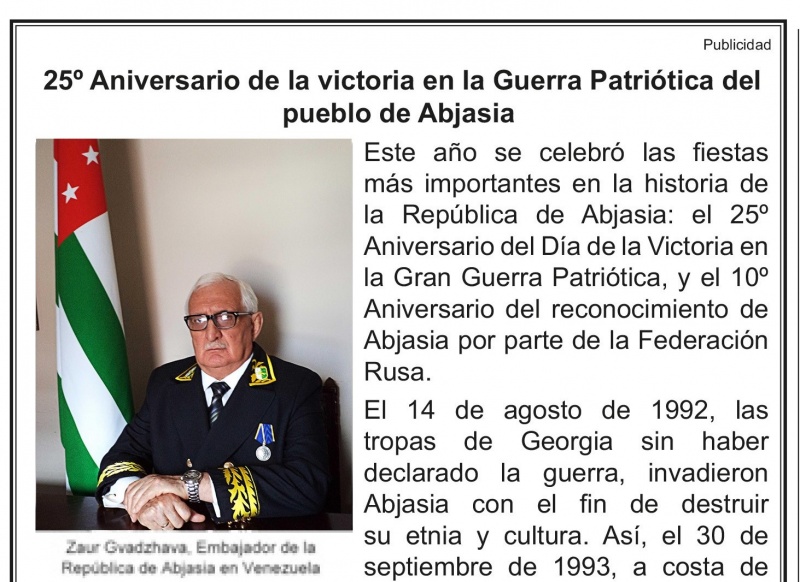 В венесуэльской государственной газете «Ультимас Нотисиас» (Ultimas Noticias) опубликована статья о 25-летии Дня Победы и Независимости Республики Абхазия   